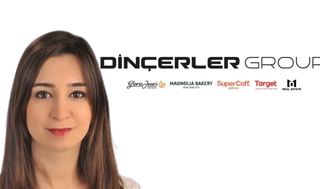 Dinçerler Group, kurumsal iletişim faaliyetlerini güçlendirmek amacıyla önemli bir atama