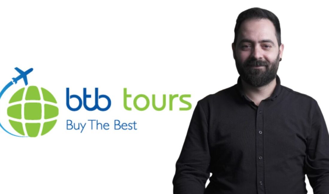 Turizm sektöründe büyüme odaklı çalışmalarıyla bilinen BTB Tours, acentelerle ilişkiler